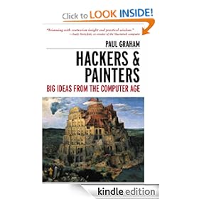 Hackers & Painters: Big Ideas from the Computer Age