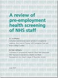 A review of pre-employment health screening of NHS staff
