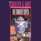 The Christie Caper: A Death on Demand Mystery, Book 7 | [Carolyn G. Hart]