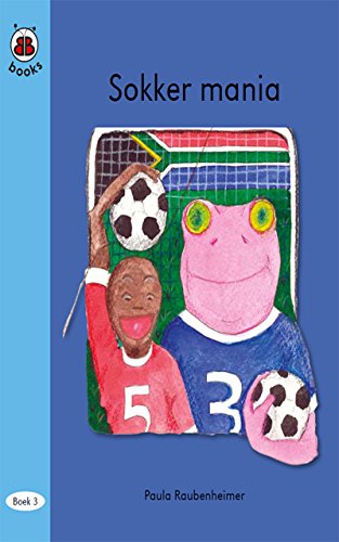 BB Books 0.03 Sokker mania (Afrikaans) (Afrikaans Edition)