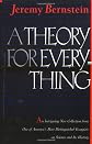 A Theory for Everything: Essays and Short Fiction