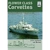 Shipcraft Special: Flower Class Corvettes