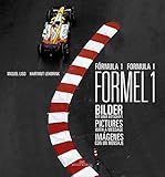 Formel 1 : Bidler mit einer Botschaft = Fórmula 1 : imágenes con un mensaje = Formula 1 : pictures with a message