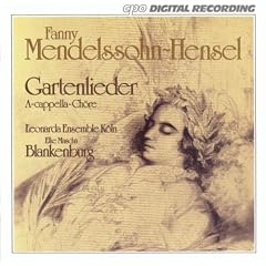 Mendelssohn-Hensel: Gartenlieder