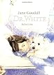 Dr. White Dr. White