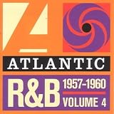 Atlantic Rhythm & Blues 1947-1974, Vol. 4: 1957-1960