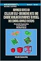 Advanced Topics On Cellular Self-Organizing Nets And Chaotic Nonlinear Dynamics To Model And Control Complex Systems (Hardcover)