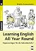 Learning English All Year Round: Kopiervorlagen f�r die Sekundarstufe I