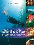 Wrecks & reefs of Southeast Scotland