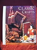 Classic crafts : a practical compendium of traditional skills