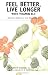 Feel Better, Live Longer With Vitamin B-3: Nutrient Deficiency and Dependency