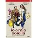 Io E Mia Sorella