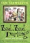 Bad Bad Darlings