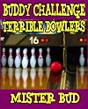 Buddy Challenge #6 (Terrible Bowlers)
