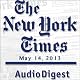 The New York Times Audio Digest, May 14, 2013