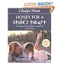 Honey for a Child's Heart