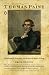Search : Thomas Paine: Enlightenment, Revolution, and the Birth of Modern Nations