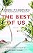 The Best of Us: A Novel
