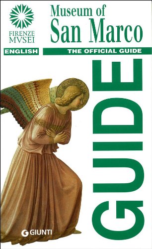 Museum of San Marco (Rapid Guides to Florentine Museums)