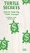 Turtle Secrets: How to Trade the Turtle Concepts [VHS]