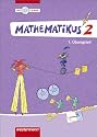 Mathematikus 2. Übunsteil mit CD-ROM. Allgemeine Ausgabe