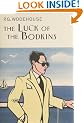 The Luck Of The Bodkins (Everyman Wodehouse)