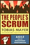 The People's Scrum: Agile Ideas for R...