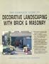 The Complete Guide to Decorative Landscaping With Brick and Masonry