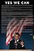 Yes We Can: Barack Obama Acceptance Speech, Grant Park, Chicago poster print,24 in. x 36 in.