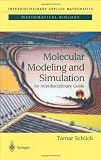 Molecular Modeling and Simulation