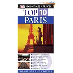 Paris (DK Eyewitness Top 10 Travel Guide)