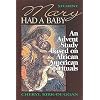 Mary Had a Baby - Student book: An Advent Study Based on African American Spirituals
