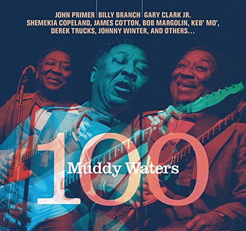 Muddy Waters 100