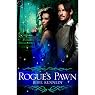 Rogue's Pawn