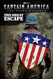 Captain America: The First Avenger: The Great Escape