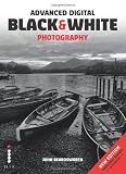 Advanced digital black & white photography