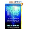 Shadow Divers: The True Adventure of Two Americans Who Risked Everything to Solve One of the Last Mysteries of World War II