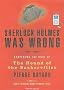 Sherlock Holmes Was Wrong: Reopening the Case of the Hound of the Baskervilles