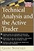 : Technical analysis and the active trader (Mcgraw-Hill Trader's Edge Series)