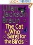 The Cat Who Sang for the Birds (Cat Who...)