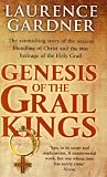 Genesis Of The Grail Kings