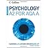 Psychology - Psychology for A2 Level for AQA (A)