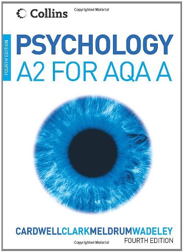 Psychology - Psychology for A2 Level for AQA (A)