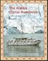 The Alaska Cruise Handbook: A Mile-by-Mile Guide