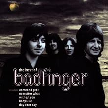 Come and Get It: The Best of Badfinger