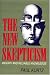 The New Skepticism: Inquiry and Reliable Knowledge