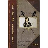 The Grimm Chronicles, Vol. 1