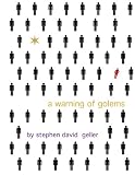 A Warning of Golems