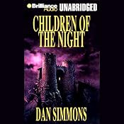 Children of the Night | [Dan Simmons]