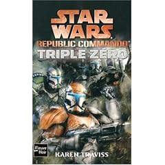 Republic commando : Triple Z�ro